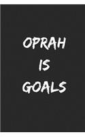 Oprah Is Goals: Journal