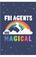 FBI Agents Are Magical Journal Notebook