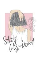 Stay Inspired