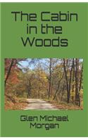 A Cabin in the Woods