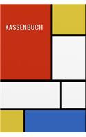 Kassenbuch: Das Einnahmen-Ausgaben Buch 120 Seiten 6x9"