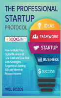 The A-Z Startup Protocol [4 Books in 1]