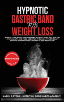 Hypnotic Gastric Band For Weight Loss