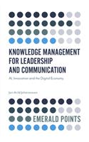Knowledge Management for Leadership and Communication