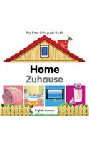My First Bilingual Book -  Home (English-German): (My First Bilingual Book)