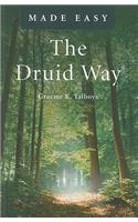 Druid Way Made Easy, The