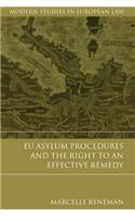 EU Asylum Procedures and the Right to an Effective Remedy