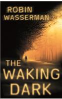 The Waking Dark