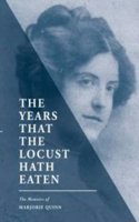 The Years That the Locust Has Eaten