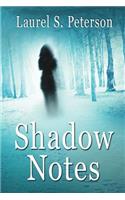 Shadow Notes: A Clara Montague Mystery