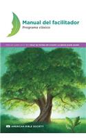 Manual del facilitador - Programa clásico: Sanar las heridas del corazón