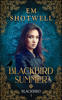 Blackbird Summer