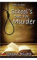 School's Out for Murder
