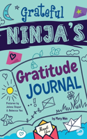 Grateful Ninja's Gratitude Journal for Kids