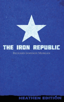 Iron Republic (Heathen Edition)