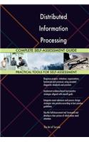 Distributed Information Processing Complete Self-Assessment Guide