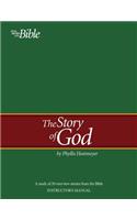 The Story of God: A Study of 20 Overview Stories from the Bible