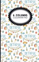 6 Columns Columnar Pad: (6 Columns Columnar Pad)