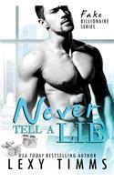 Never Tell a Lie