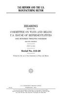 Tax Reform and the U.S. Manufacturing Sector