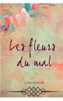 Les fleurs du mal