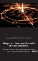 Abrégé de la doctrine de Paracelse et de ses Archidoxes