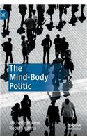 The Mind-Body Politic