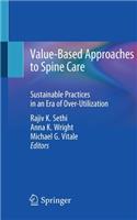 Value-Based Approaches to Spine Care