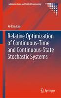 Relative Optimization of Continuous-Time and Continuous-State Stochastic Systems