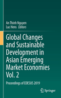 Global Changes and Sustainable Development in Asian Emerging Market Economies Vol. 2