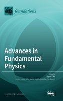 Advances in Fundamental Physics