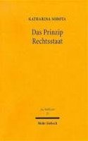 Das Prinzip Rechtsstaat