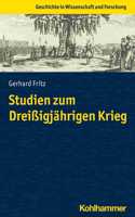 Studien Zum Dreissigjahrigen Krieg