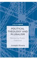 Political Theology and Pluralism