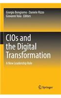 Cios and the Digital Transformation