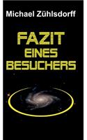 Fazit eines Besuchers