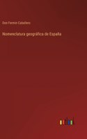 Nomenclatura geográfica de España