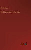 Bürgerkrieg von Julius Cäsar