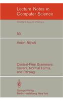 Context-Free Grammars: Covers, Normal Forms, and Parsing
