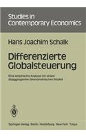 Differenzierte Globalsteuerung: Eine Empirische Analyse Mit Einem Disaggregierten Ökonometrischen Modell
