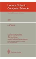 Compositionality, Concurrency, and Partial Correctness: Proof Theories for Networks of Processes, and Their Relationship