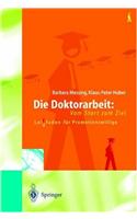 Doktorarbeit: Vom Start Zum Ziel: Leitfaden Fur Promotionswillige