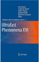 Ultrafast Phenomena XVI