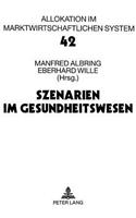 Szenarien Im Gesundheitswesen