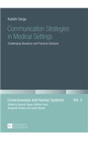 Communication Strategies in Medical Settings
