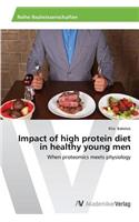 Impact of high protein diet in healthy young men