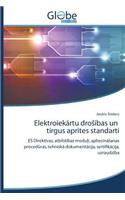 Elektroiek Rtu Dro Bas Un Tirgus Aprites Standarti