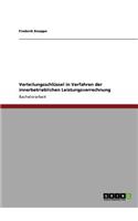 Verteilungsschlüssel in Verfahren der innerbetrieblichen Leistungsverrechnung