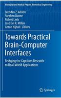 Towards Practical Brain-Computer Interfaces