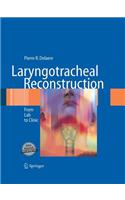 Laryngotracheal Reconstruction
